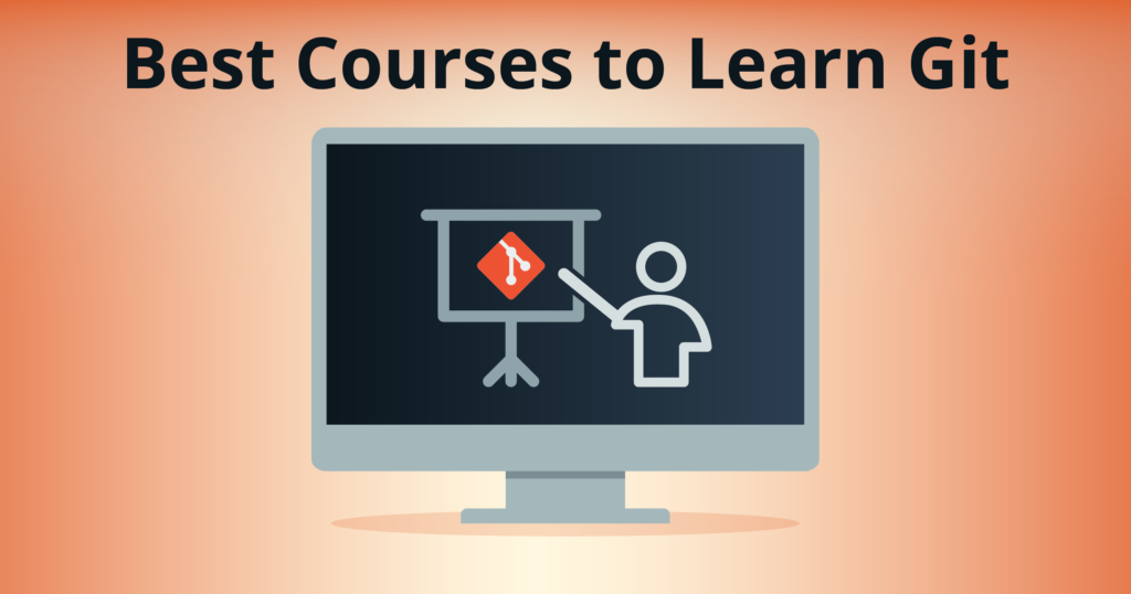 Best Courses To Learn Git