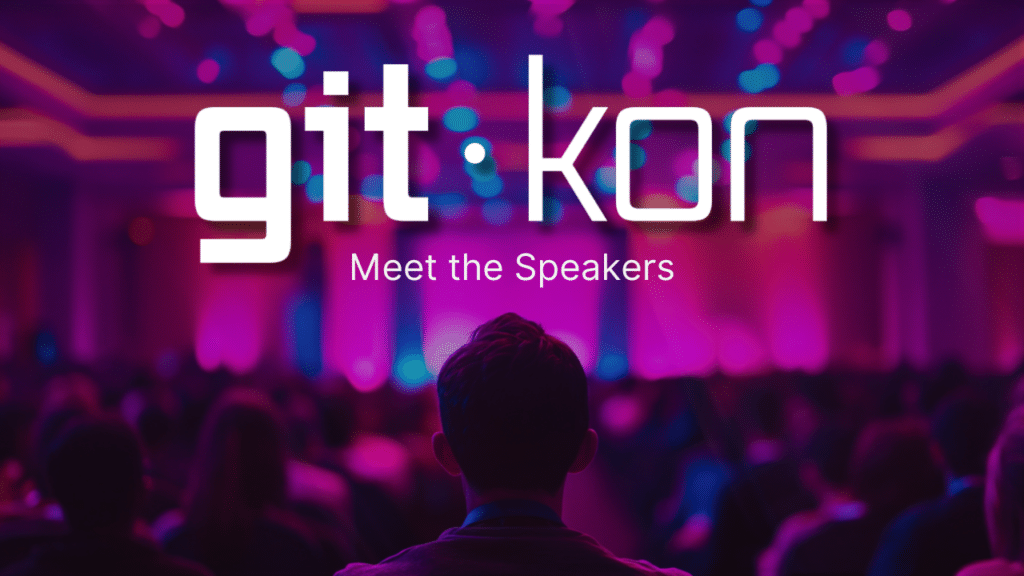 GitKon 2024 Meet the Speakers of GitKraken's Conference