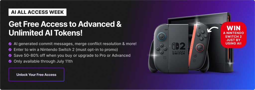 Banner for "AI All Access Week" featuring a Nintendo Switch 2. Text highlights free access to unlimited AI tokens, AI-generated commit messages, and a promo to win a Switch 2. A button reads "Unlock Your Free Access." On the right, a Nintendo Switch 2 console and controllers are shown with a red badge that says: "WIN A NINTENDO SWITCH 2 JUST BY USING AI!"