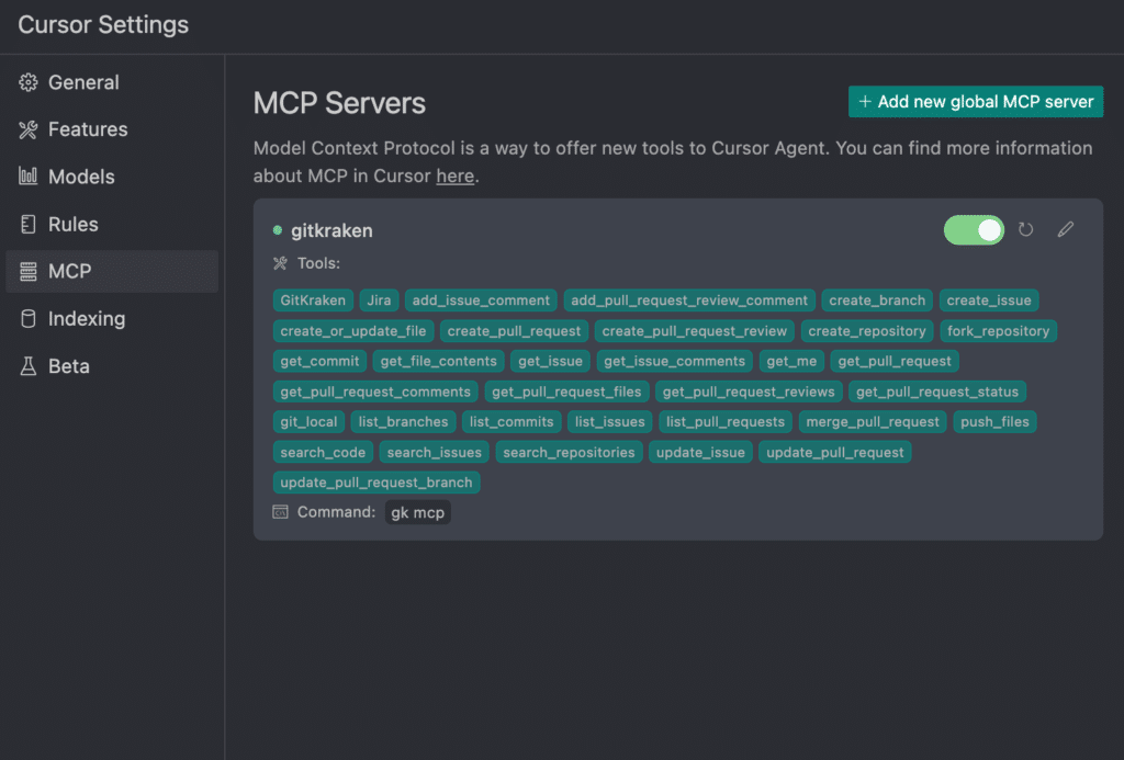 Screenshot of the Cursor settings interface showing the MCP Servers section. The GitKraken server is listed with a long list of enabled tools such as create_pull_request, list_branches, merge_pull_request, and more. A toggle indicates the server is active.